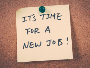 it s time for for a new job